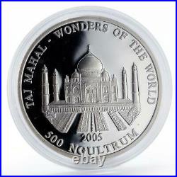 Bhutan 500 ngultrum Wonders of World Taj Mahal silver coin 2005
