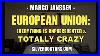 European-Union-Everything-Is-Unprecedented-Totally-Crazy-W-Marco-Janssen-01-ulou