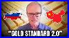 Gold-Standard-2-0-Russia-U0026-China-Are-About-To-Change-The-World-Forever-Alasdair-Macleod-01-kg