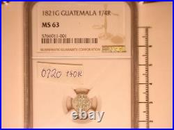 Guatemala 1821-G 1/4 reale old world silver coin NGC MS-63 #0720