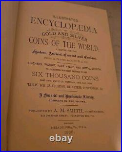 Illustrated Encyclopaedia of Gold and Silver Coins of the World Smith 1886 Rare