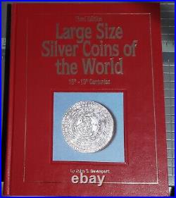 Large Size Silver Coins of the World 16th-19th Centuries by John S Davenport